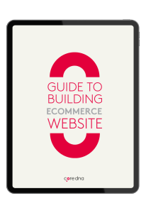 Building an eCommerce Site: The Ultimate Guide