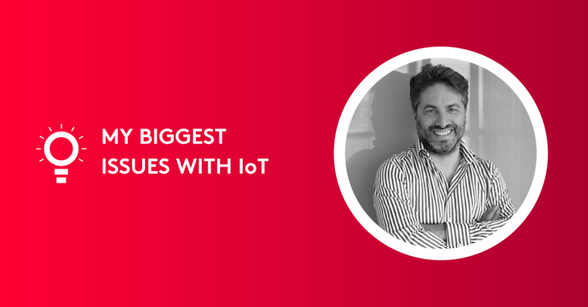 Conceptual image with text 'My Biggest Issues with IoT' and a smiling man in a striped shirt.