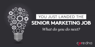You Just Became The Head of Marketing. What Now?