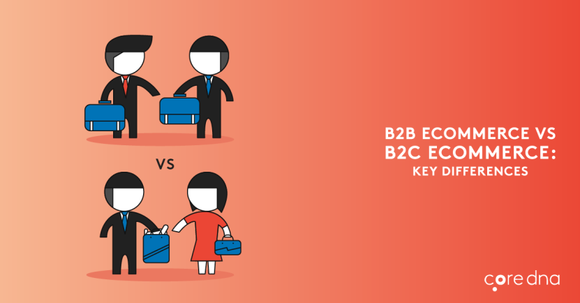 Comparing B2C eCommerce To B2B eCommerce