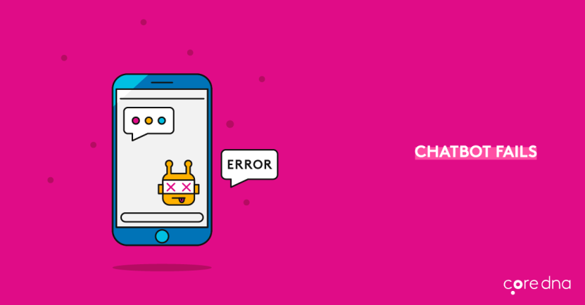 Chatbot Customer Experience Failures (And How To Avoid Them)