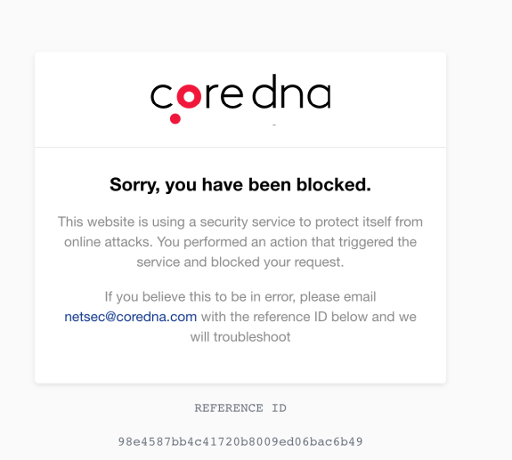 Coredna security block message with contact email for troubleshooting.